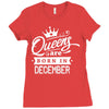 Queens Are Born In December Ladies Fitted T-Shirt