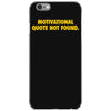 motivation not found iPhone 6/6s Case
