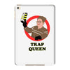 trap queen iPad Mini 4