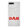 don't mess with dan iPhone 7 Plus Case