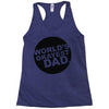 world's okayest dad Racerback Tank