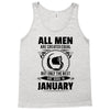 All Men Are Created Equal But Only The Best Are Born In June Tank Top