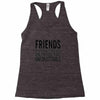friends Racerback Tank