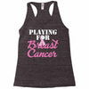 playing for breast cancer Racerback Tank