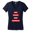 eat pussy not animals Women's V-Neck T-Shirt