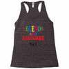 legends are born may Racerback Tank