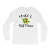 world's best mama Long Sleeve Shirts