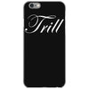 trill script iPhone 6/6s Case