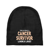 This Is What a Cancer Survivor Looks Like Baby Beanies