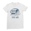 Death Wave Ladies Fitted T-Shirt