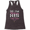 So I'm Stealing His Last Name Racerback Tank