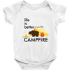 life is better around the campfire Baby Bodysuit