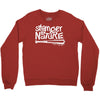 stranger by nature Crewneck Sweatshirt