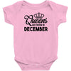queens are born in december Infant Clothing