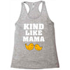 Kind As A Mother Racerback Tank