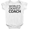 worlds okayest coach Baby Onesie