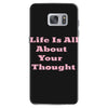 life is all Samsung Galaxy S7