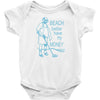 beach better have my money Baby Bodysuit
