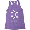 you decide Racerback Tank