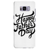 happy fathers day Samsung Galaxy S8 Plus