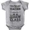 This 6 TH Grade Teacher Has An Amazing! Class Baby Onesie