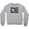crazy lady shark Crewneck Sweatshirt