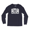 World's Best Mom Ever Long Sleeve Shirts