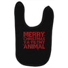 merry christmas ya filthy animal Baby Bibs