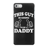 This Guy Is Going to Be Daddy iPhone 7 Case