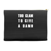 too glam to give a damn Accessory Pouches