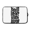 you'll never walk alone Laptop sleeve