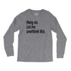 hang on Long Sleeve Shirts