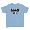 savege life Youth Tee