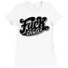 fuck cancer (2) Ladies Fitted T-Shirt