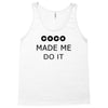 coco made me do it t shirt top tumblr tee tshirt swag dope rihanna cel Tank Top