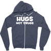 hugs not drugs funny printed Zipper Hoodie