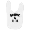 Drunk And High Baby Bibs