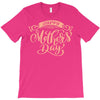 mother's day T-Shirt