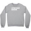 sarcasmo Crewneck Sweatshirt
