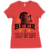 Beer A Way Of Life Ladies Fitted T-Shirt