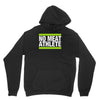 no meat athlete! Unisex Hoodie