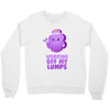 working off my lumps Crewneck Sweatshirt
