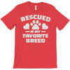 rescued is my favorite breed T-Shirt