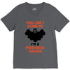 Halloween You Cant Scare Me Im A Preschool Teacher V-Neck Tee