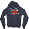 i may be wrong rare Zipper Hoodie