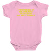 get into it Baby Bodysuit