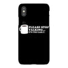 please stop talking it's too early coffee iPhoneX