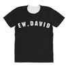 ew david All Over Women's T-shirt