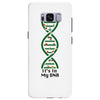 it's in my dna Samsung Galaxy S8 Plus