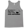 my plan humour Tank Top